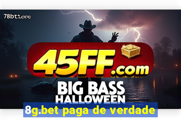8g.bet paga de verdade